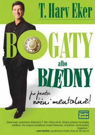 Recenzja „Bogaty albo biedny. Po prostu różni mentalnie”